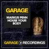 Download track House Your Body (Original Mix)