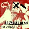 Download track Browbeat In 4 / 4 (Part 3)