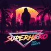 Download track Superhero (Instrumental)