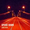 Download track Upside Down