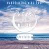 Download track Love Is Blue (Wolsh Remix)