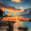 Download track Kale Bahwar Wai Gulalai