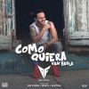 Download track DF - Como Quiera Van Habla