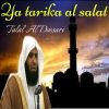 Download track Ya Tarika Al Salat, Pt. 1 (Quran)