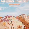 Download track Solution Hear Fish