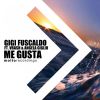 Download track Me Gusta