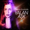 Download track Yalan Aşk (Akustik)