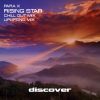 Download track Rising Star (Chilled Mix)