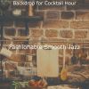 Download track Energetic Ambiance For Cocktail Hour