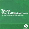 Download track When It All Falls Apart (First Sight Remix)