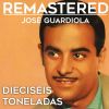 Download track Dieciséis Toneladas (Remastered)