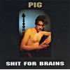 Download track Shit For Brains (J. G. Thirlwell Remix)