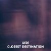 Download track Closest Destination (Wave Suspect Remix)