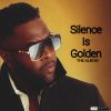 Download track Silence Is Golden