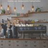 Download track Cultivated Ambience For Favorite Coffee Shops