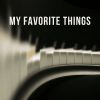 Download track My Favorite Things