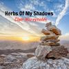 Download track Herbs Of My Shadows