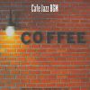 Download track Quiet Saxophone Bossa Nova - Vibe For Favorite Coffee Shops