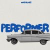 Download track Performer (Radio Edit)