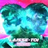 Download track Laisse-Toi (DJ Francis Hunter Remix)