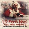 Download track Le Pere Noel Est Une Ordure