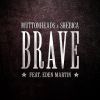 Download track Brave (Radio Edit)