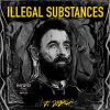 Download track Illegal Substances (Original Mix)