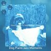 Download track Sophisticated Moods For Keeping Dogs Relaxed