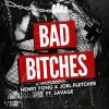 Download track Bad Bitches (Original Mix)