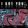 Download track I Got You (James Hiraeth Remix)