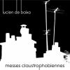 Download track Messes Claustrophobiennes - Sanctus - Master2008