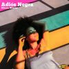 Download track Adios Negra