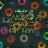 Download track C'est Magnifique, Taking A Chance On Love