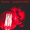 Download track Switch On Chill