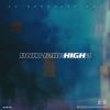 Download track Born To Be High 2