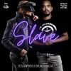 Download track Slave (Sam Rodrigues Remix)