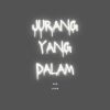 Download track Jurang Yang Dalam