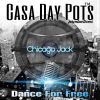 Download track Dance For Free (Casa Day Pots Chicago Jack)