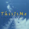 Download track This Is Me Intro