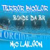 Download track Bonde Da Br Faixa De Gaza