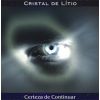 Download track Longe Da Solidão - Cristal De Lítio