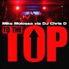 Download track To The Top (MC BrotherZ RMX)