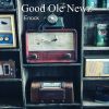 Download track Good Ole Newz