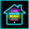 Download track I AM HOUSE