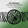 Download track Yes No Whatever (Original Radio Edit)