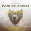 Download track Corey McGuire Introduces Bear And A Banjo (Live)