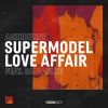 Download track Supermodel Love Affair (Extended Mix)