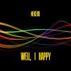 Download track Well, I Happy