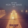 Download track Kick The Bass (Radio Mix)