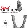 Download track Sippin' On Bottles